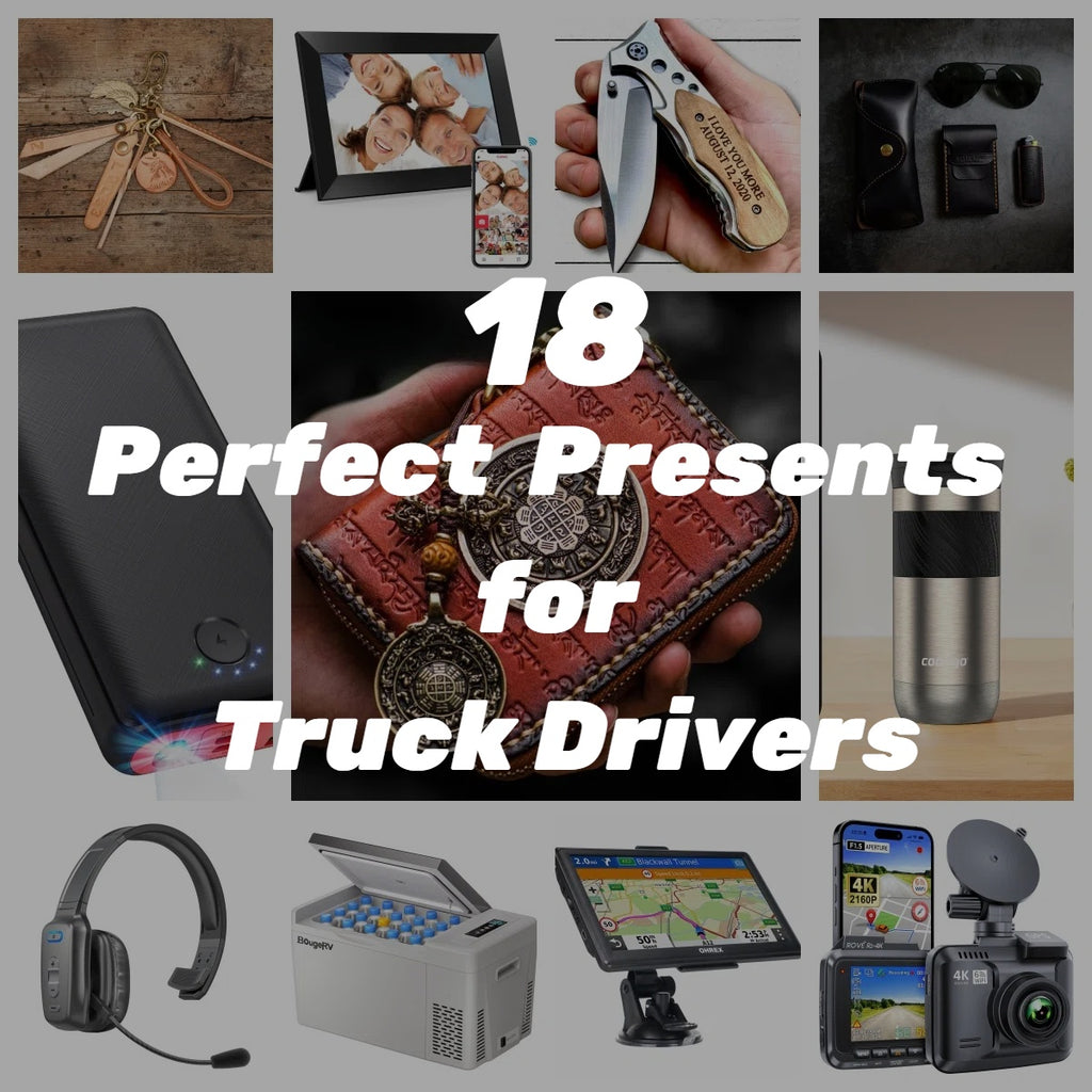 18 Perfect Presents for Truck Drivers: Thoughtful and Practical Gift Ideas